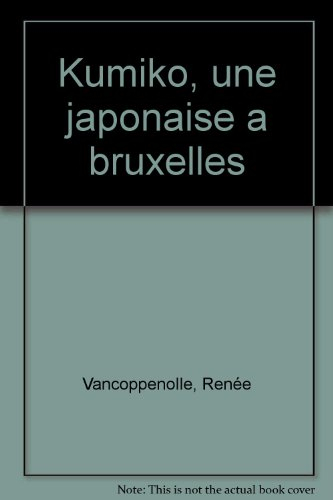 Kumiko : une japonaise à Bruxelles
