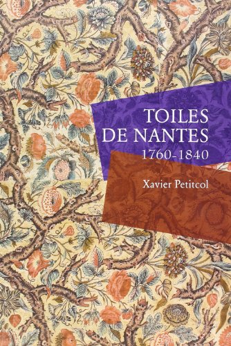 Toiles de Nantes : 1760-1840