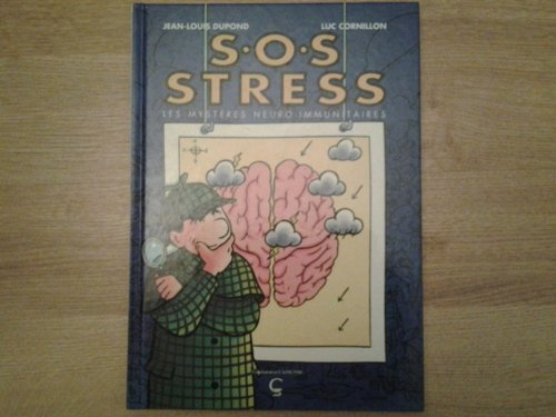 SOS stress : les mystères neuro-immunitaires
