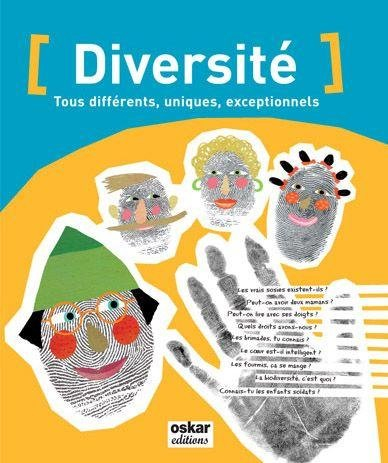 Diversité : tous différents, uniques, exceptionnels