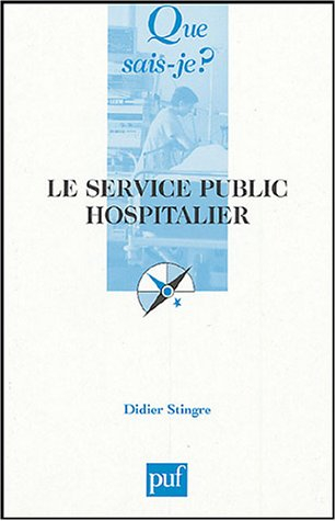 Le service public hospitalier