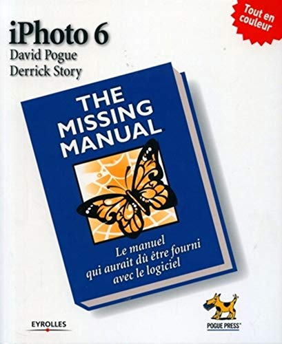iPhoto 6 : the missing manual