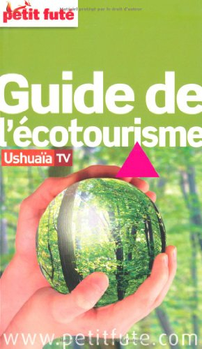 Guide de l'écotourisme : 2011-2012