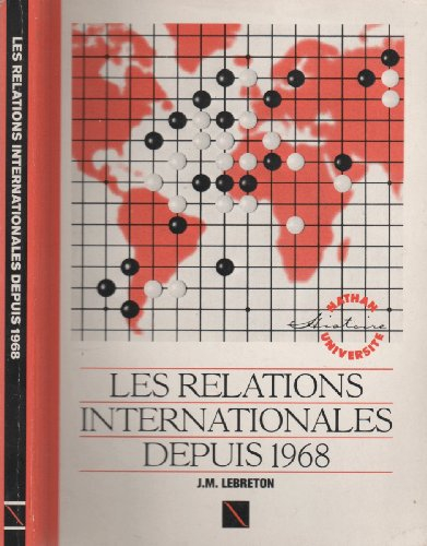 Les Relations internationales depuis 1968