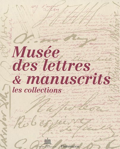 Lettres et manuscrits : petits et grands secrets. Vol. 2