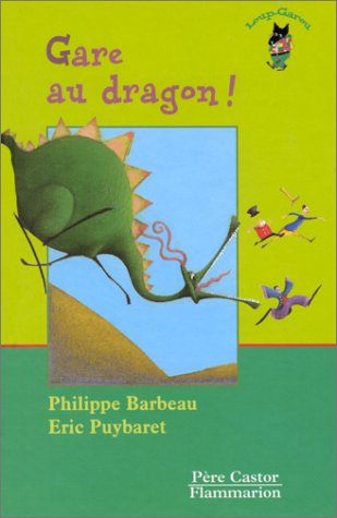 Gare au dragon !
