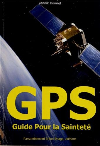 GPS : guide pour la sainteté