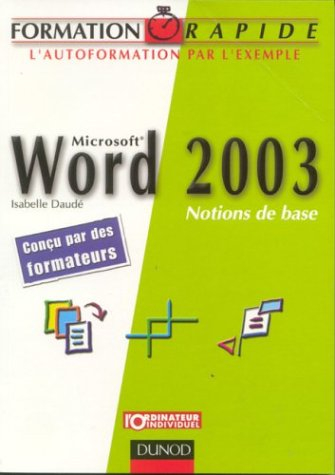Word 2003 : notions de base