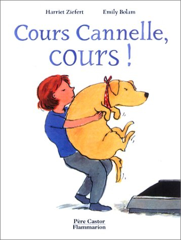 Cours Cannelle, cours !