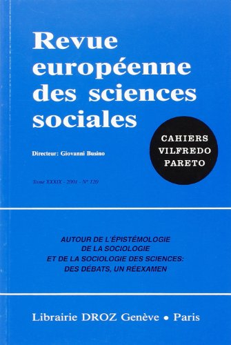 Revue européenne des sciences sociales et Cahiers Vilfredo Pareto, n° 120. Autour de l'épistémologie