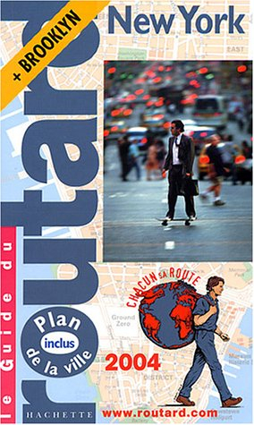 guide du routard : new york 2004