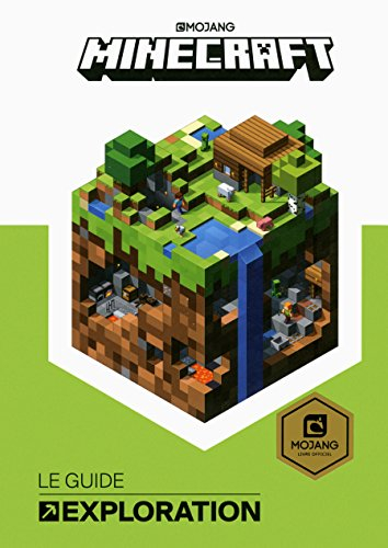 Minecraft, le guide exploration