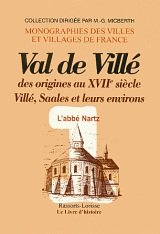 Val de Villé dès origines au XVIIe siècle : Villé, saales et leur environs