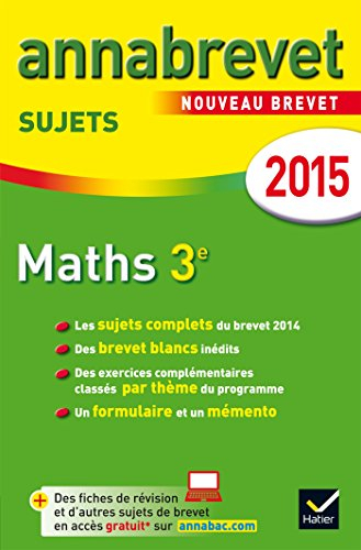 Maths 3e : nouveau brevet 2015
