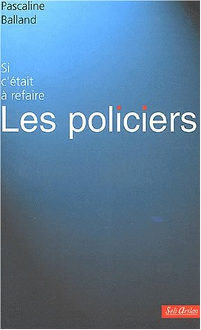 Les policiers