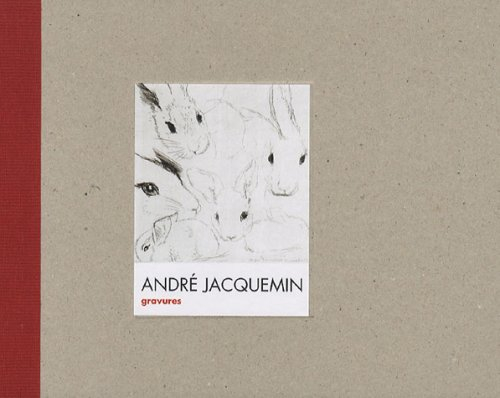André Jacquemin : gravures