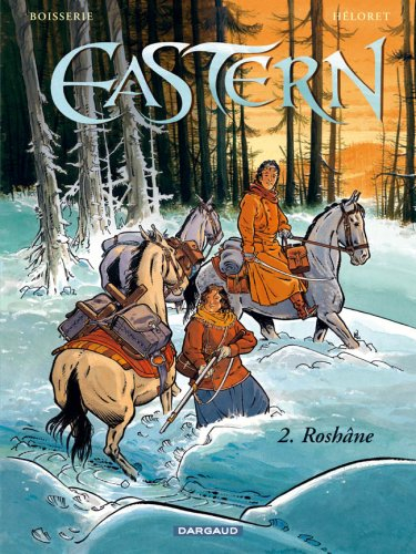 Eastern. Vol. 2. Roshâne