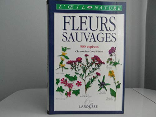 Fleurs sauvages : 500 espèces