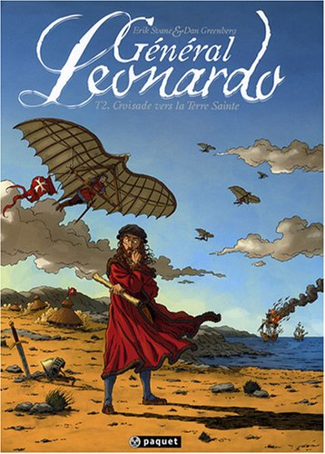 Général Leonardo. Vol. 2. Croisade vers la Terre sainte