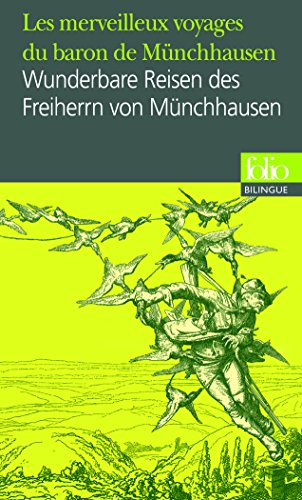 Les merveilleux voyages du baron de Münchhausen : par voie militaire et terrestre, campagnes militai