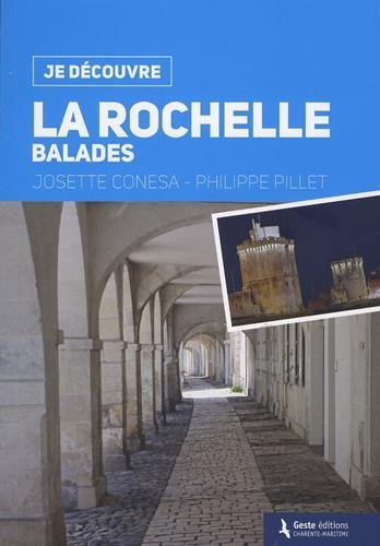 La Rochelle : balades