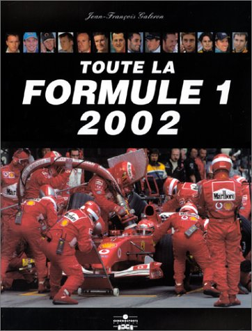 Toute la Formule 1 : 2002