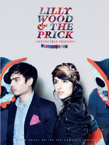 lilly wood & the prick invincible friends p/v/g tab. inclus le single n,1 des top &#34,prayer in c&#