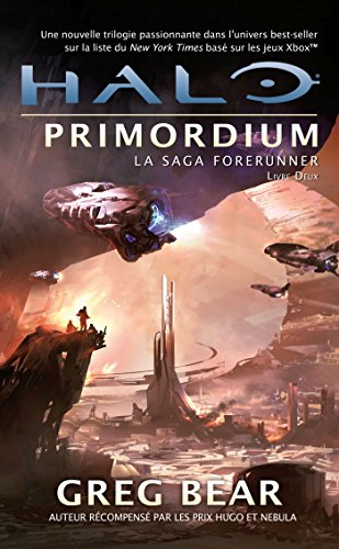 La saga Forerunner. Vol. 2. Halo : Primordium