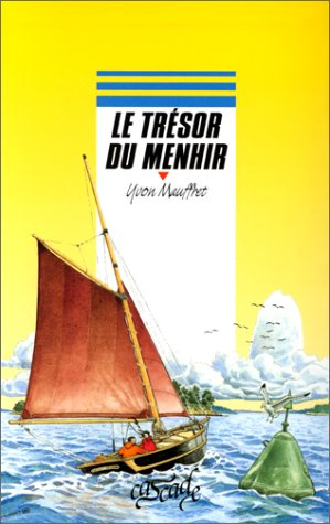 Le trésor du Menhir