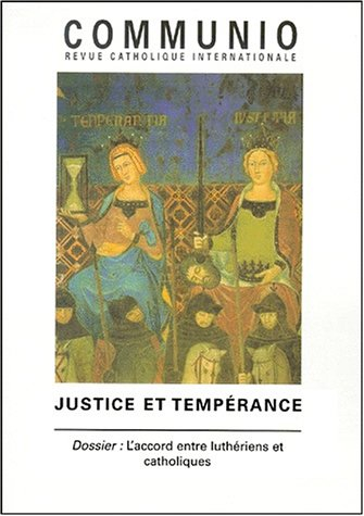 Communio, n° 151. Justice et tempérance