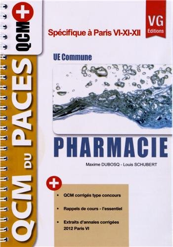 Pharmacie, UE commune : spécifique à Paris VI-XI-XII