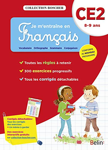 Je m'entraîne en français : CE2, 8-9 ans : conforme au nouveau programme