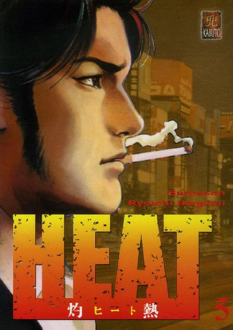 Heat. Vol. 5