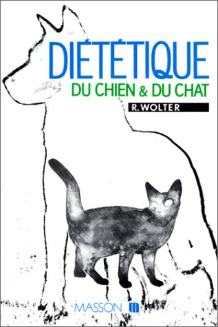 Diététique du chien et du chat