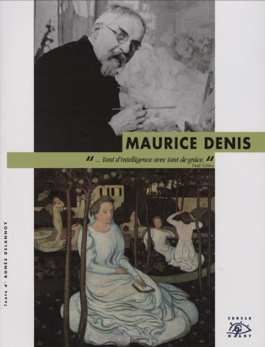Maurice Denis : 1870-1943