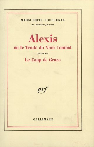Alexis ou Le traité du vain combat. Le coup de grâce