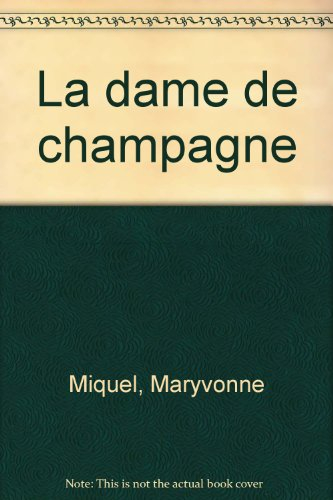 La dame de Champagne