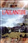 L'Atlantide : révélations d'une civilisation perdue