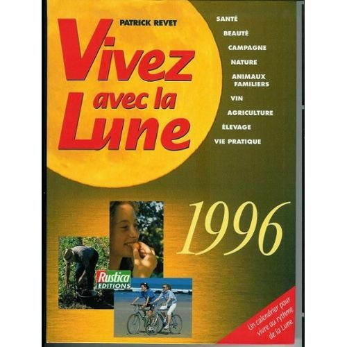 Vivez avec la Lune : 1996