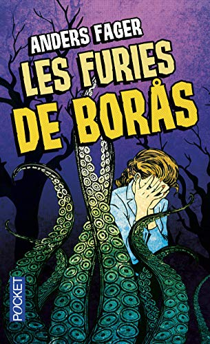 Les furies de Boras : et autres contes horrifiques