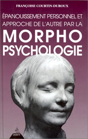 Morphopsychologie : épanouissement personnel et approche de l'autre