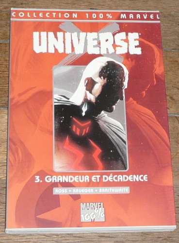 Universe. Vol. 3. Grandeur et décadence