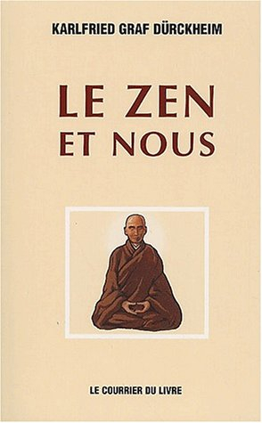 Le zen et nous