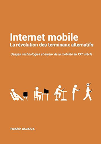 Internet mobile, la révolution des terminaux alternatifs
