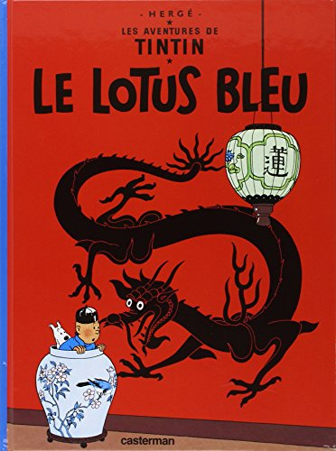 Les aventures de Tintin. Vol. 5. Le Lotus bleu