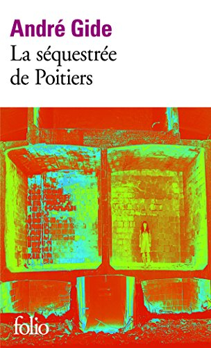 La séquestrée de Poitiers. L'affaire Redureau