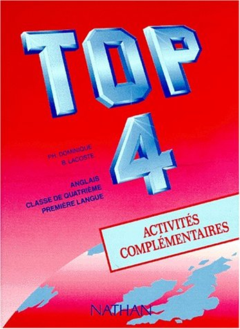 Top 4e, anglais : cahier d'activités