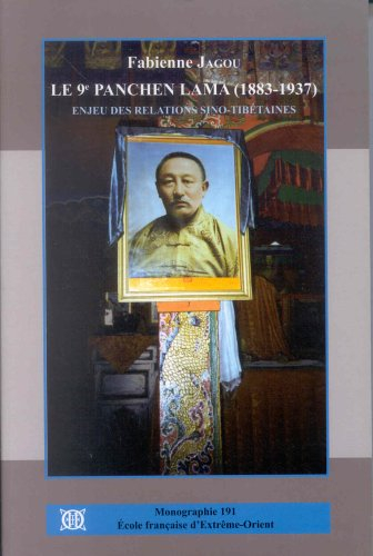 Le 9e Panchen Lama (1883-1937) : enjeu des relations sino-tibétaines