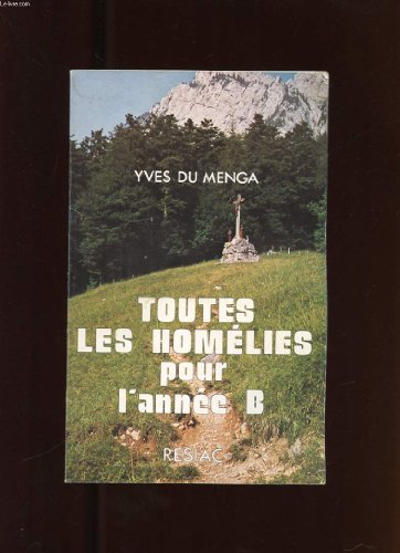 toutes les homelies pour l'annee b