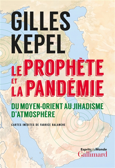 Le Prophète et la pandémie : du Moyen-Orient au jihadisme d'atmosphère
